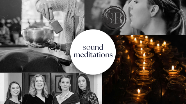 Collage promoting sound meditations, featuring a person playing a singing bowl, a woman vocalizing sound, rows of lit candles, and a group of four women, with the words ‘sound meditations’ centered in a white circle